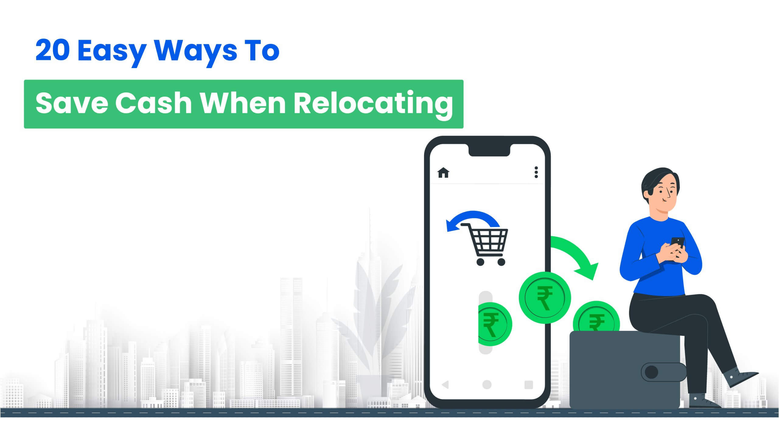 20 Easy Ways To Save Cash When Relocating-HappyLocate
