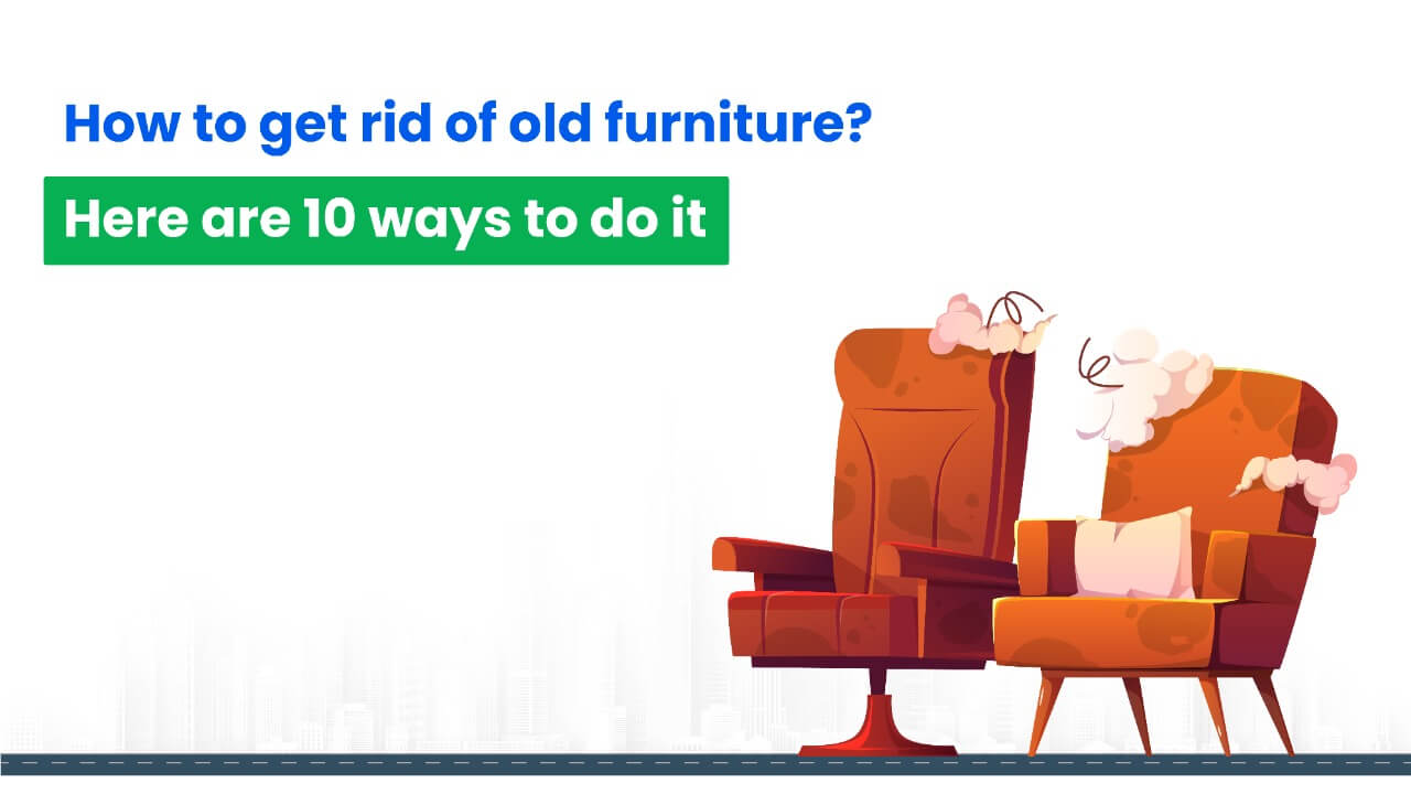 HappyLocate – Hassle-Free Old Furniture Removal Services