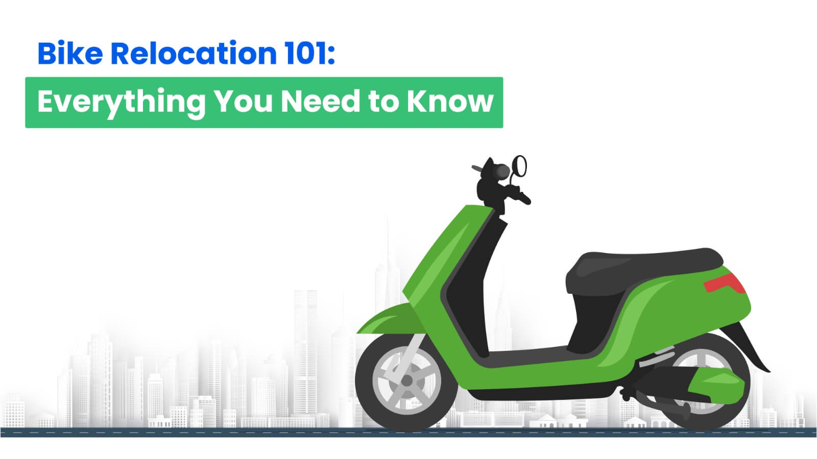 Bike Relocation 101: Everything You Need to Know